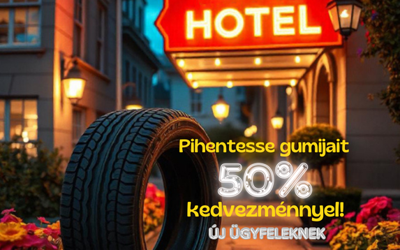 gumihotel új ügyfeleknek 50%